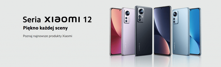 Seria Xiaomi 12 w Polsce. Tanio już było